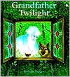 Grandfather Twilight