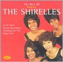 The Best of the Shirelles [Ace]