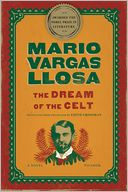 The Dream of the Celt by Mario Vargas Llosa: Book Cover