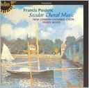 Poulenc: Secular Choral Music