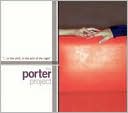 The Porter Project