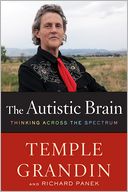 The Autistic Brain by Temple Grandin: Book Cover