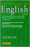 Essentials of English: A Practical Handbook Covering All the Rules of English Grammar and Writing Style