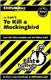 Lee to Kill a Mockingbird (Cliff Notes)