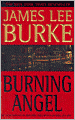 Burning Angel (Dave Robicheaux Series #8)