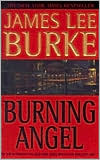 Burning Angel (Dave Robicheaux Series #8)