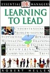 Learning to Lead (DK Essential Managers Series)