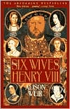 The Six Wives of Henry VIII