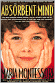 The Absorbent Mind