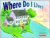 Where Do I Live?