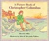 A Picture Book of Christopher Columbus