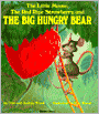 The Little Mouse, the Red Ripe Strawberry, and the Big Hungry Bear