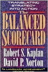 The Balanced Scorecard: Translating Strategy Into Action