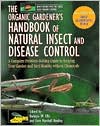Natural Insect and Disease Control: A Complete Problem-Solving Guide to Keeping Your Garden and Yard