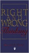 Right and Wrong Thinking