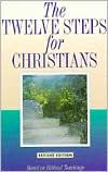 The Twelve Steps for Christians