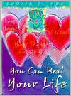 You Can Heal Your Life