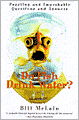Do Fish Drink Water?: Puzzling and Improbable Questions and Answers