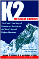K2, The Savage Mountain