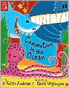 Commotion in the Ocean