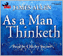As a Man Thinketh