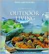 Williams-Sonoma Complete Outdoor Living Cookbook