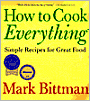 How to Cook Everything: Simple Recipes for Great Food