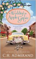 A Wedding in Apple Grove by C. H. Admirand: Book Cover