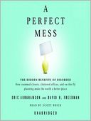 A Perfect Mess by Eric Abrahamson: Audio Book Cover