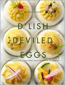 D'Lish Deviled Eggs by Kathy Casey: Book Cover