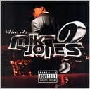 Who Is Mike Jones?