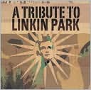 A   Tribute to Linkin Park