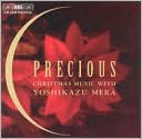 Precious: Christmas Music With Yoshikazu Mera