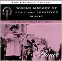 World Library of Folk and Primitive Music, Vol. 8: France