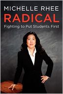 Radical by Michelle Rhee: Book Cover