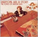 Everyone Has a Story
