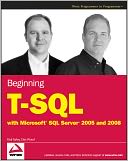 Beginning T-SQL with Microsoft SQL Server 2005 and 2008 by Paul Turley: NOOK Book Cover