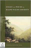 Essays and Poems by Ralph Waldo Emerson (Barnes & Noble Classics Series) by Ralph Waldo Emerson: NOOK Book Cover