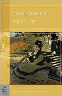 Middlemarch (Barnes & Noble Classics Series) by George Eliot: NOOK Book Cover