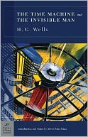 The Time Machine and The Invisible Man (Barnes & Noble Classics Series) by H. G. Wells: NOOK Book Cover