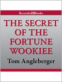 The Secret Of The Fortune Wookiee by Tom Angleberger: Audio Book Cover