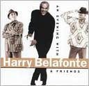 An  Evening with Harry Belafonte & Friends