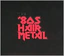 This Is '80s Hair Metal