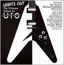 Lights Out: The Ultimate Tribute to UFO