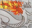 Dub Wars by Groundation: CD Cover