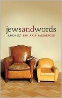 Jews and Words by Amos Oz: Book Cover
