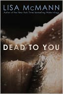 Dead to You by Lisa McMann: Book Cover