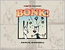 BONK! by Patrick McDonnell: Book Cover