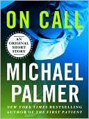 On Call by Michael Palmer: NOOK Book Cover