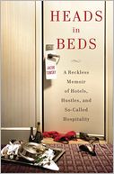 Heads in Beds by Jacob Tomsky: Book Cover